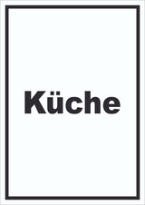 thumbnail of Küche Schild mit Text Kitchen cucina hochkant A1 Rückseite selbstklebend