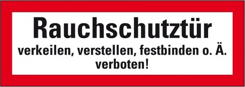 Aufkleber I Feuerwehrschild Rauchschutztür verkeilen, ..., Folie, selbstklebend, 210x74mm, DIN 4066