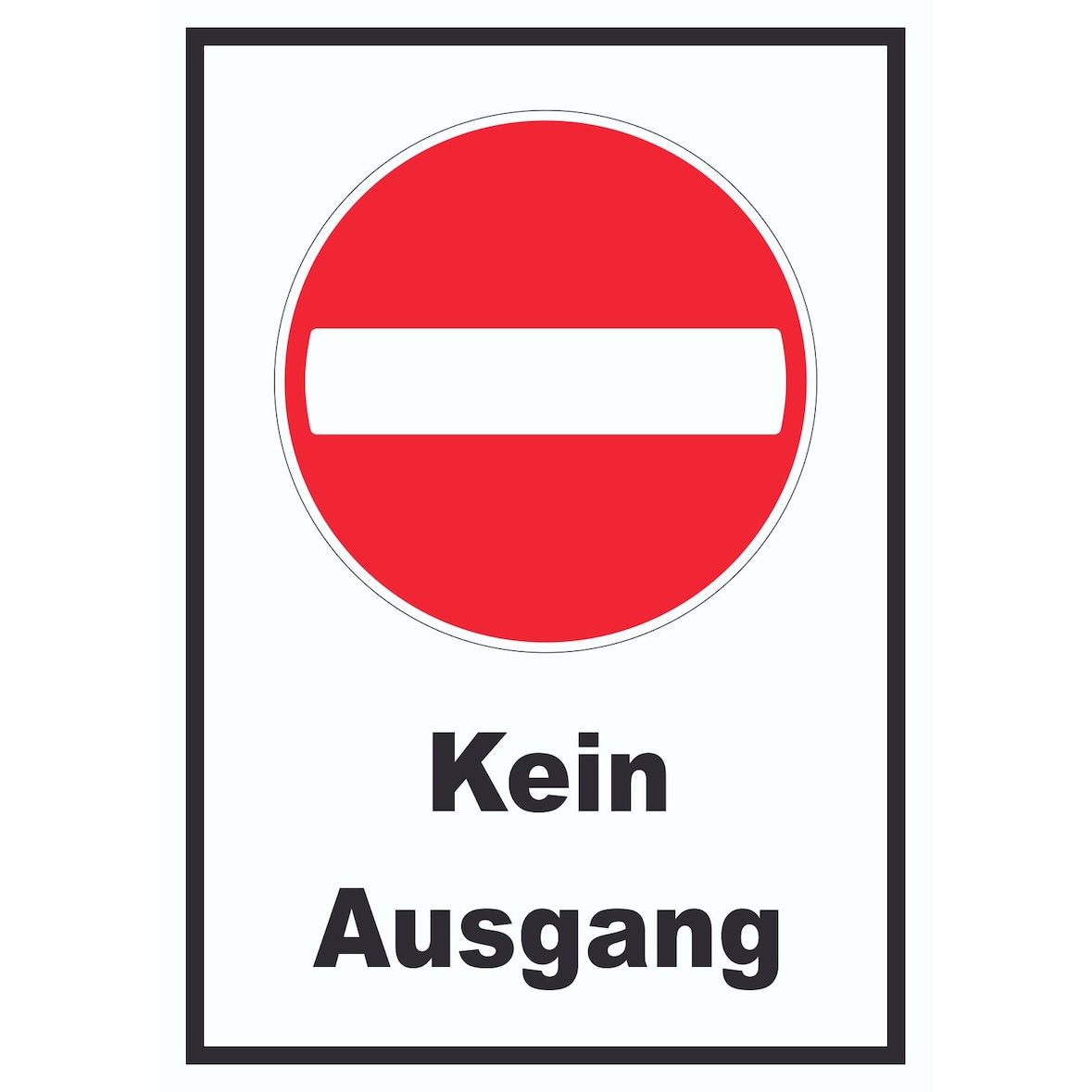 Kein Ausgang Schild A1 (594x841mm)