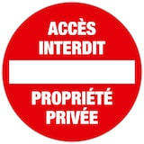 thumbnail of Exacompta - Réf. 67100E - 1 Panneau polypropylène non adhésif Accès interdit propriété privée - Diamètre 30 cm - Rouge