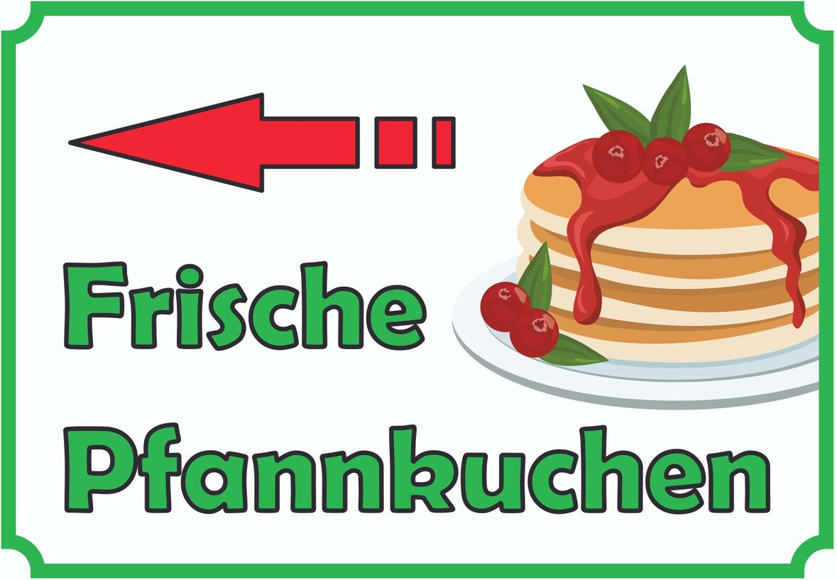 Frische Pfannkuchen Schild mit Pfeil links A2 (420x594mm)