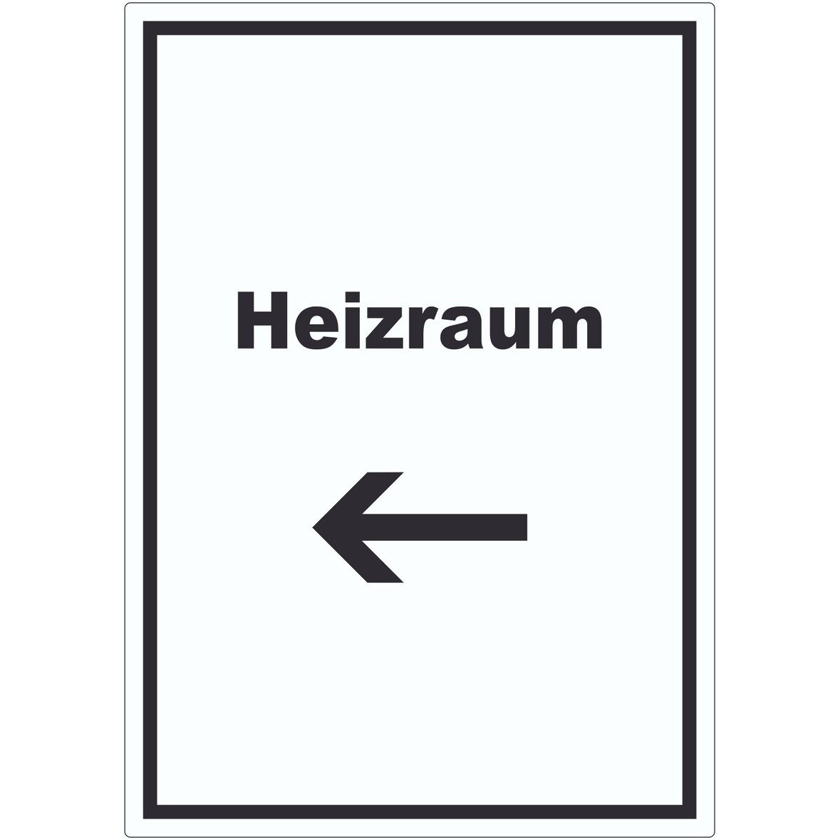 Heizraum Aufkleber mit Text und Richtungspfeil links Heizung Wärme hochkant A3 (297x420mm)