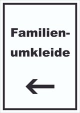 thumbnail of Familienumkleide Schild mit Text und Richtungspfeil links hochkant A4 Rückseite selbstklebend