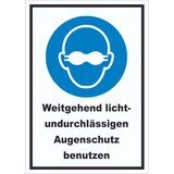 thumbnail of Weitgehend lichtundurchlässigen Augenschutz benutzen Schild A6 Rückseite selbstklebend