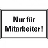 thumbnail of Aufkleber I Türhinweisschild Nur für Mitarbeiter!, Folie, selbstklebend, 300x200mm