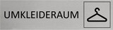 thumbnail of CombiCraft Aluminium Türschild Umkleideraum 165x45mm mit 3M-Tape zur Befestigung, einfache Kennzeichnung von Räumen und Bereichen